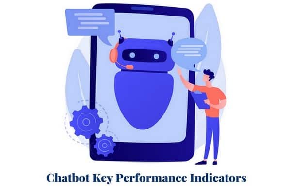 Chatbot Evaluation Key Performance Metrics