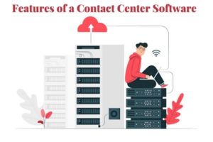 Features Contact Center