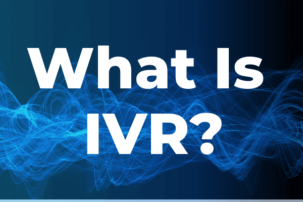 What is contact center IVR