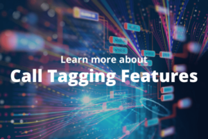 Call Tagging in contact centers