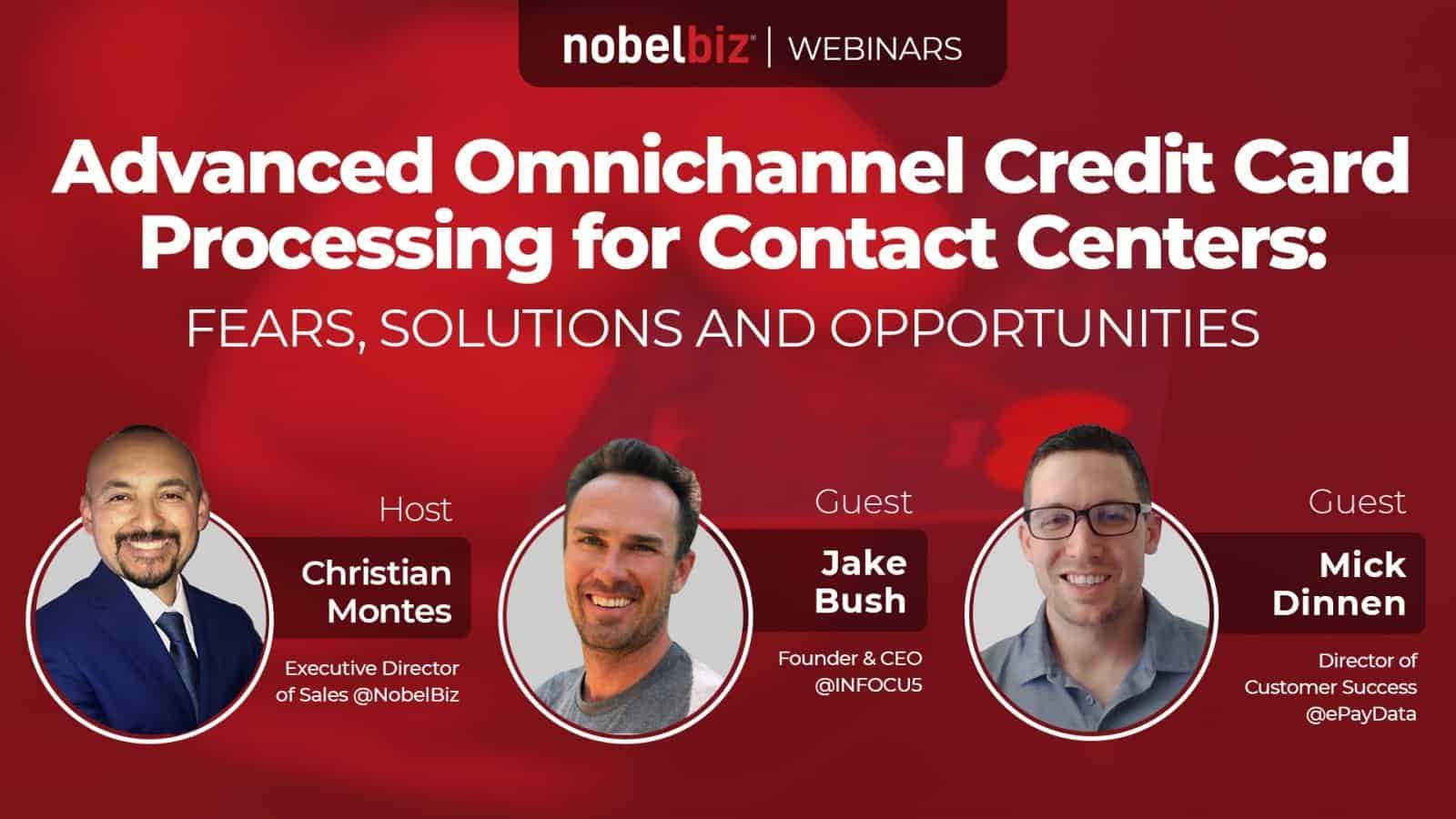 Webinar: Advanced Omnichannel Credit Card Processing for Contact ...