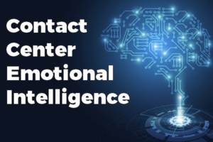 Emotional Intelligence for contact centers
