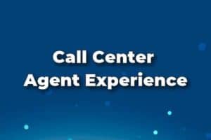 Agent experience is a comprehensive assessment of how engaged, effective, and productive your agents are. And while most Contact centers