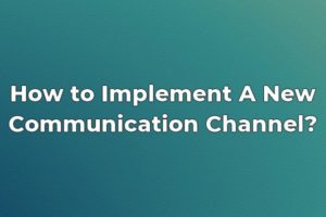 How to Start a new communication channel in a call center?