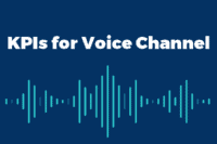 Voice Channel: KPIs