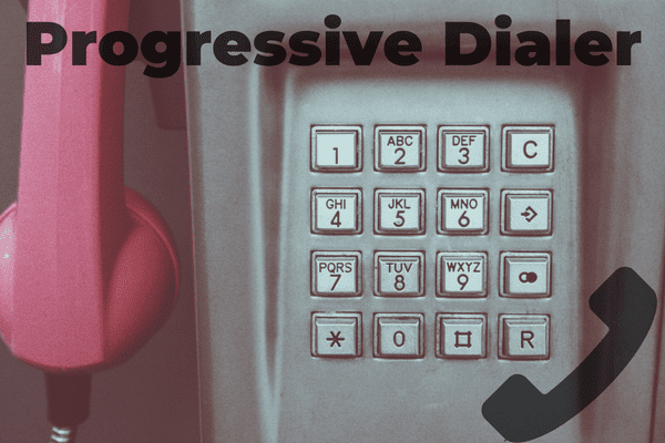 Progressive Dialer