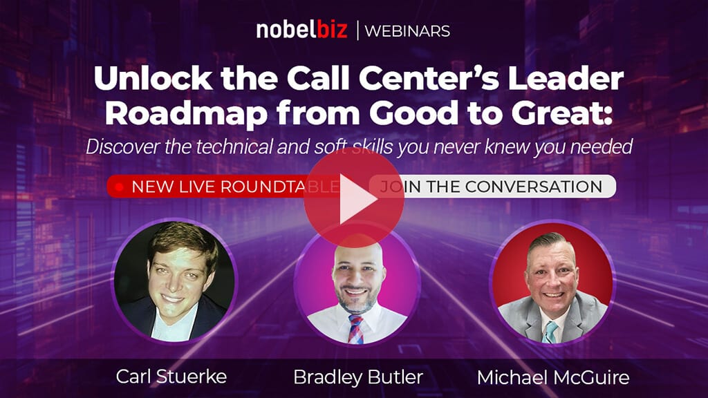 Unlock the Call Center’s Leader Roadmap from Good to Great