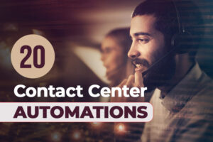 contact center automations