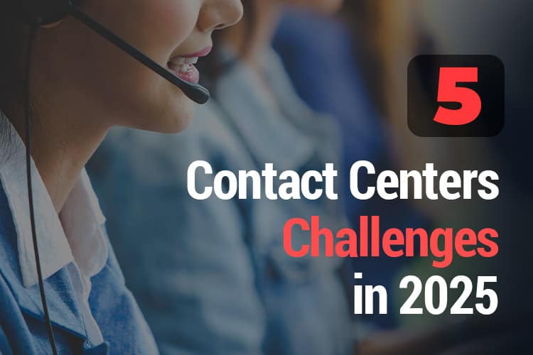 contact center challenges