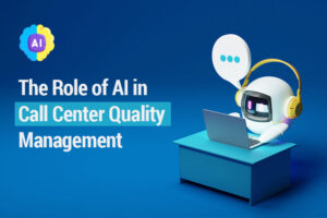 call center quality management