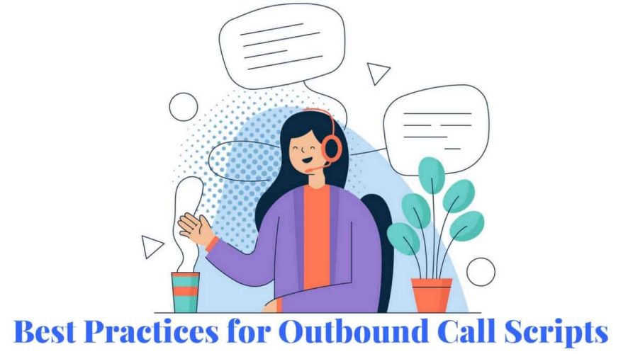 best practices for outbound call scripts